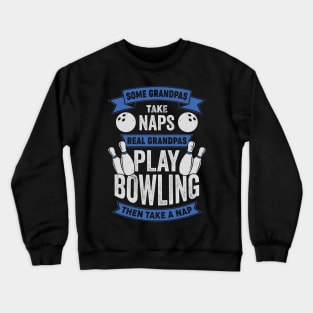 Funny Bowling Grandpa Bowler Grandfather Gift Crewneck Sweatshirt